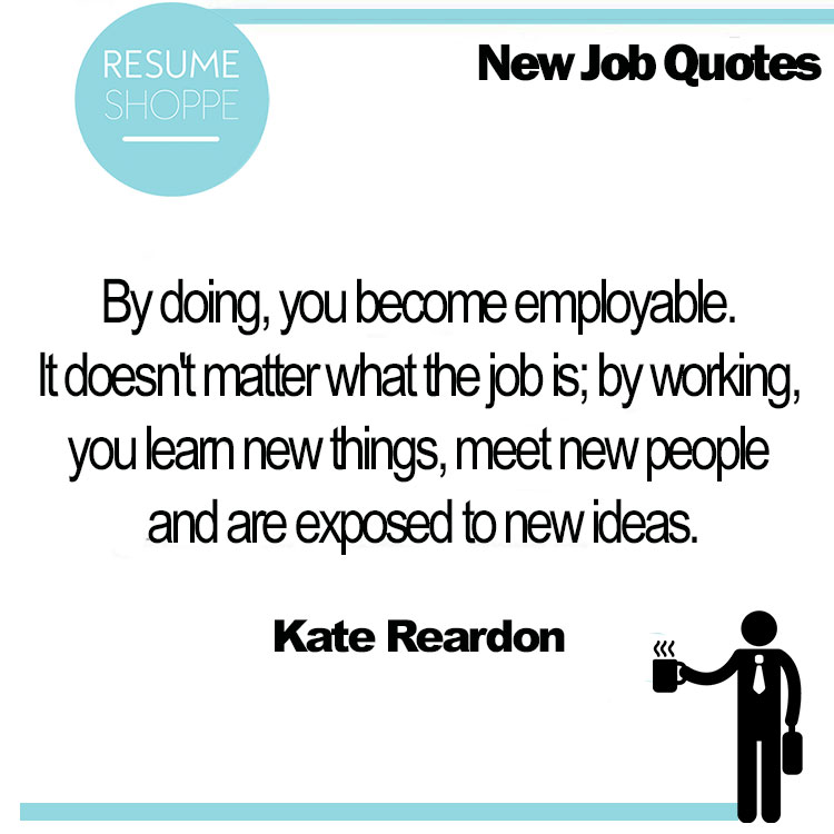 Inspirational sayings for new job